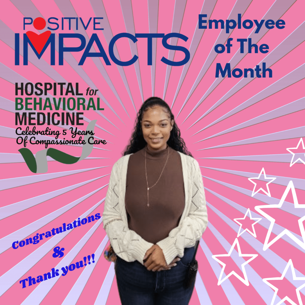 September Employee Of The Month - Hospital for Behavioral Medicine